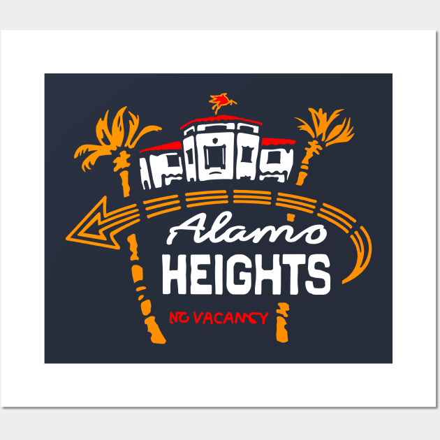 Alamo Heights San Antonio Wall Art by Throwzack